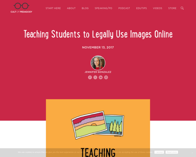 Screenshot of the Teaching Students to Legally Use Images Online from Cult of Pedagogy website